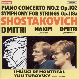Shostakovich: Piano Concerto No. 2 / Symphony for Strings by Dmitri Shostakovich
