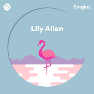 Spotify Singles by Lily Allen