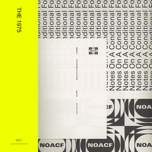 Notes on a Conditional Form by The 1975