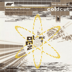 Atomic Moog / Boot The System by Coldcut