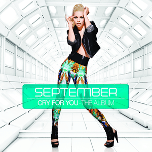 Cry for You by September
