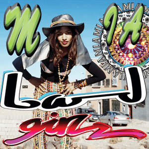 Bad Girls by M.I.A.