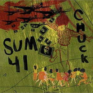 Chuck (Int'l) by Sum 41