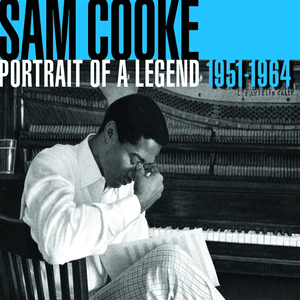 Portrait of a Legend 1951-1964 by Sam Cooke