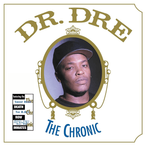 The Chronic by Dr. Dre