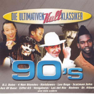 Die Ultimativen Kult Klassiker: 90's by Rednex