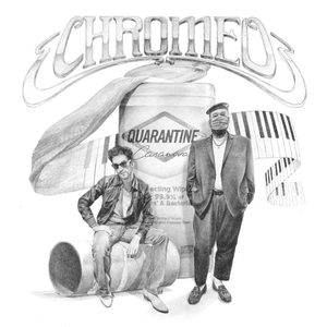 Quarantine Casanova by Chromeo