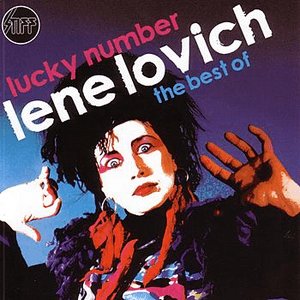 Lucky Number (The Best Of) by Lene Lovich