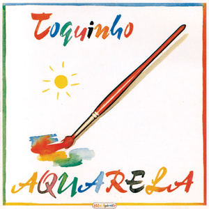 Aquarela by Toquinho