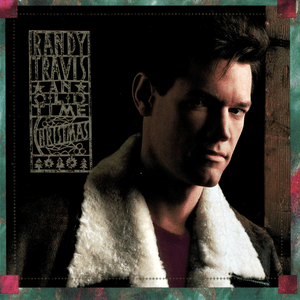 An Old Time Christmas by Randy Travis