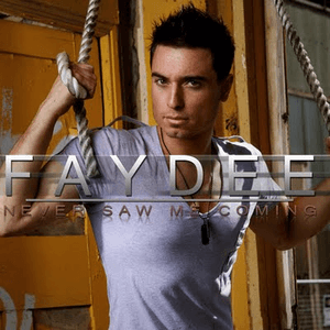 Never Saw Me Coming by Faydee