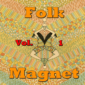 Folk Magnet, Vol. 1 by Beth Gibbons