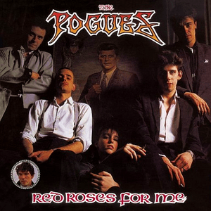 Red Roses For Me by The Pogues