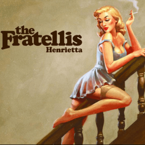 Flathead by The Fratellis