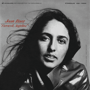 Farewell, Angelina by Joan Baez