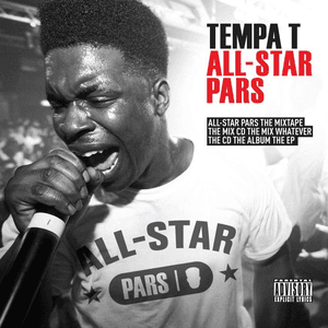Tempa T All-Star Pars by Tempa T