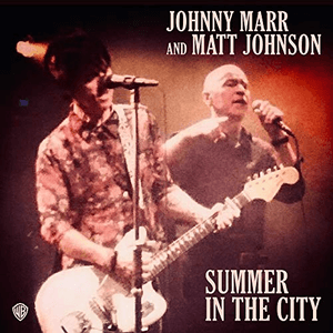 Summer In The City by Johnny Marr
