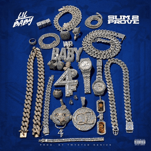 Sum 2 Prove by Lil Baby