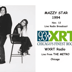 live at the Metro Chicago 1994 by Mazzy Star