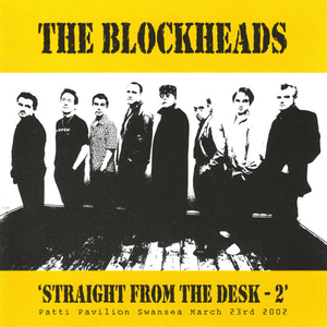 Straight From The Desk - 2 by The Blockheads