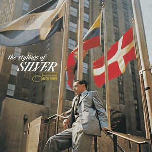The Stylings Of Silver (The Rudy Van Gelder Edition) by Horace Silver