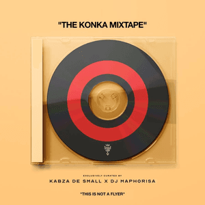 The Konka Mixtape : Sweet & Dust by Kabza De Small