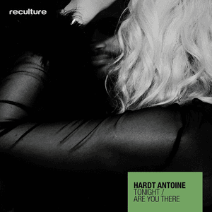 Tonight / Are You There by Hardt Antoine
