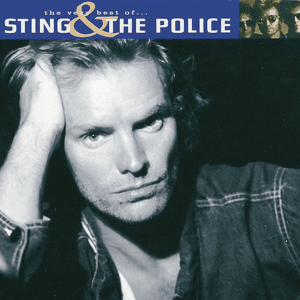 The Very Best of Sting and The Police by Sting