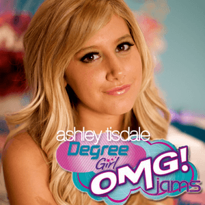 Degree Girl: OMG! Jams by Ashley Tisdale