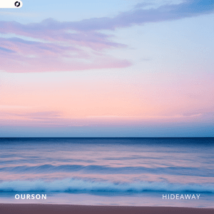 Hideaway by Ourson