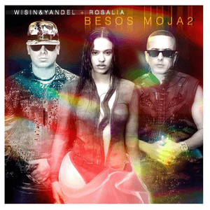 Besos Moja2 by Wisin & Yandel