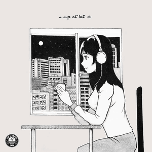A Cup of Lofi #1 by Pabzzz