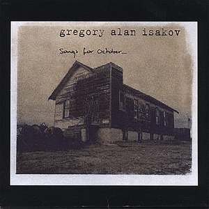 songs for October by Gregory Alan Isakov