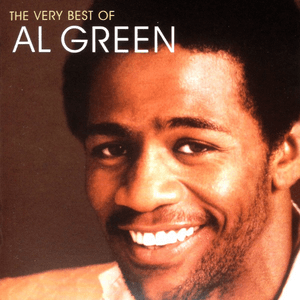 The Very Best of Al Green by Al Green