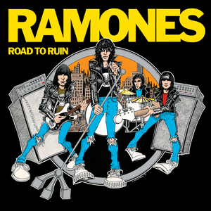 Road to Ruin (Expanded 2005 Remaster) by Ramones
