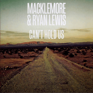 Can't Hold Us by Macklemore
