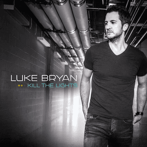 Kill the Lights by Luke Bryan