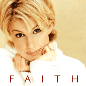 Faith by Faith Hill