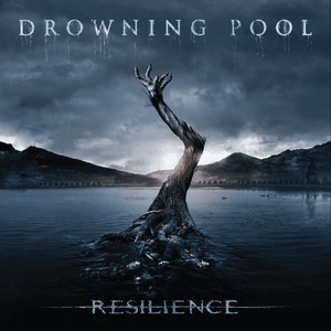 Resilience by Drowning Pool
