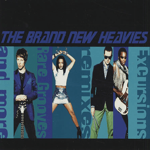 Excursions, Remixes & Rare Grooves by The Brand New Heavies