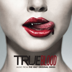 True Blood: Music From The HBO Original Series by Little Big Town