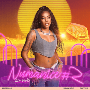 Numanice #2 (ao vivo) by LUDMILLA