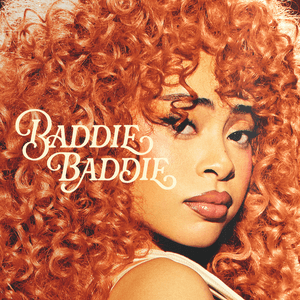 BADDIE BADDIE by Ice Spice
