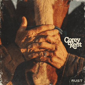 Rust by Corey Kent