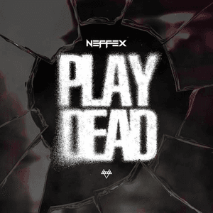 Play Dead by NEFFEX