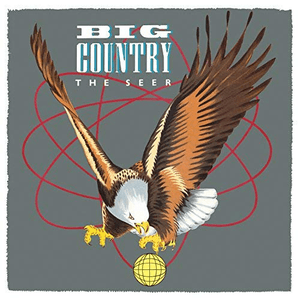 The Seer (Re-Presents) by Big Country