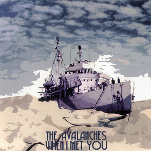 When I Met You by The Avalanches