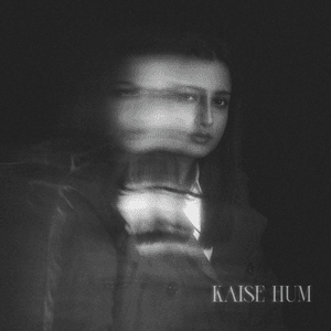 Kaise Hum by Madhubanti Bagchi