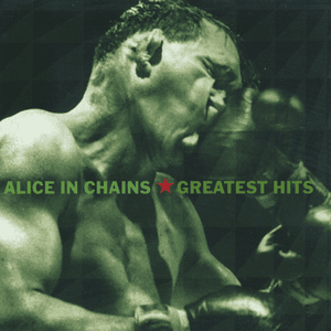 Greatest Hits by Alice in Chains