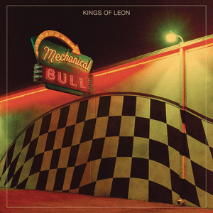 Mechanical Bull (Expanded Edition) by Kings of Lyon